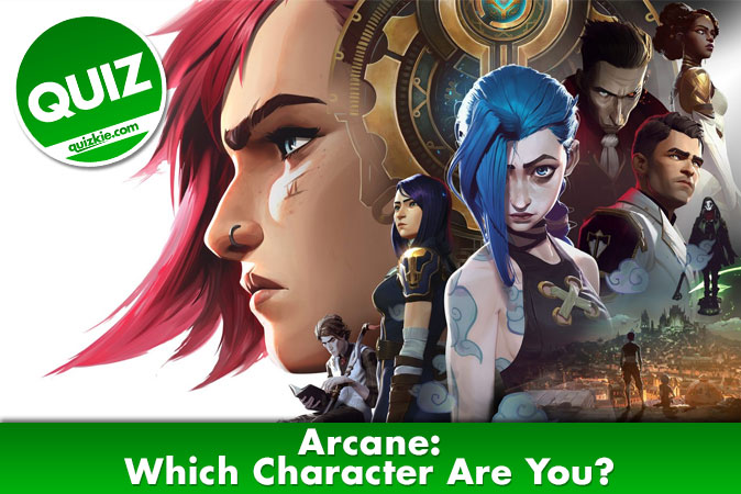 Welcome to Quiz: Arcane Which Character Are You