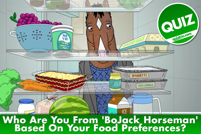 Welcome to Quiz: Who Are You From 'BoJack Horseman' Based On Your Food Preferences