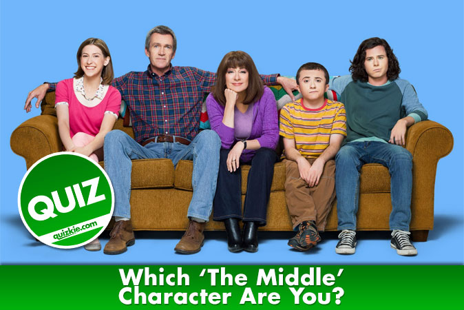 Willkommen beim Quiz: Welcher Charakter aus The Middle bist du?