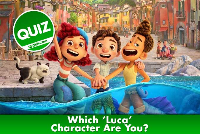 Bienvenido al cuestionario: ¿Qué personaje de Luca eres?