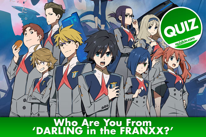 Bem-vindo ao questionário: Quem é você de DARLING in the FRANXX?