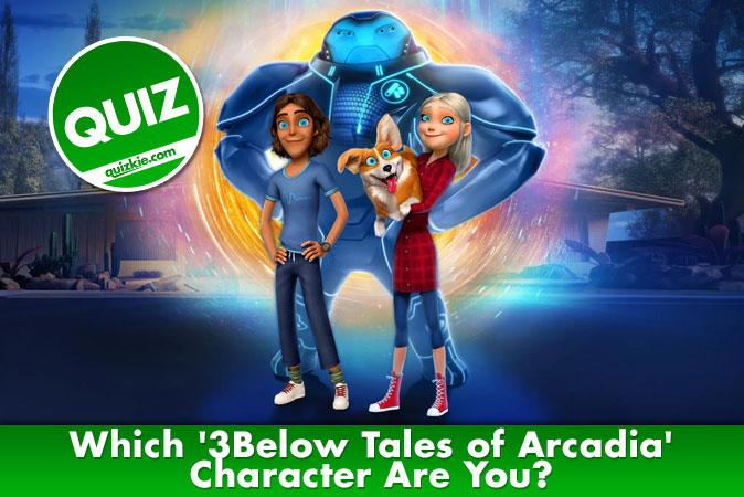 Willkommen beim Quiz: Welcher Charakter von 3Below: Tales of Arcadia bist du?