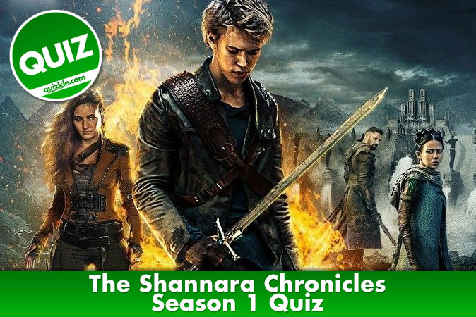 Welcome to The Shannara Chronicles - Season 1 Quiz