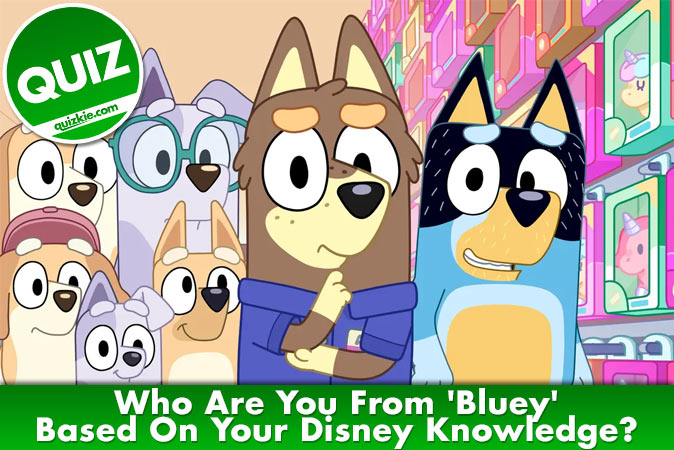 Bienvenido al cuestionario: ¿Quién eres de Bluey basado en tu conocimiento de Disney?
