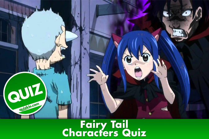 Welcome to Fairy Tail - Characters Quiz