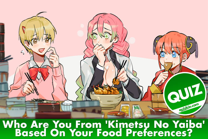 Bienvenido al cuestionario: ¿Quién eres de Kimetsu No Yaiba según tus preferencias alimentarias?