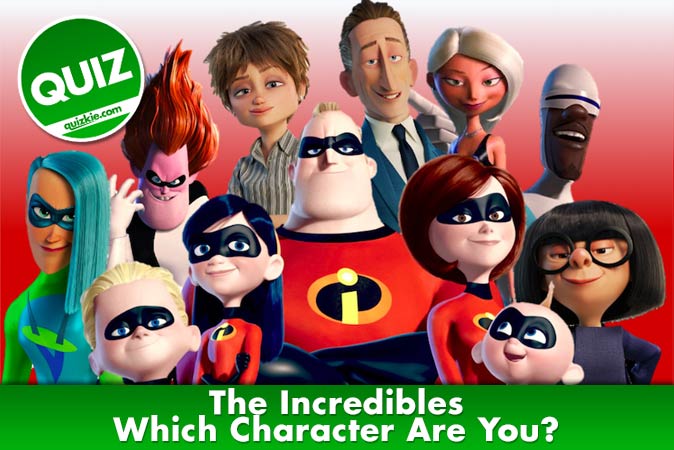 Bienvenue au quizz: Quel personnage des Indestructibles es-tu?