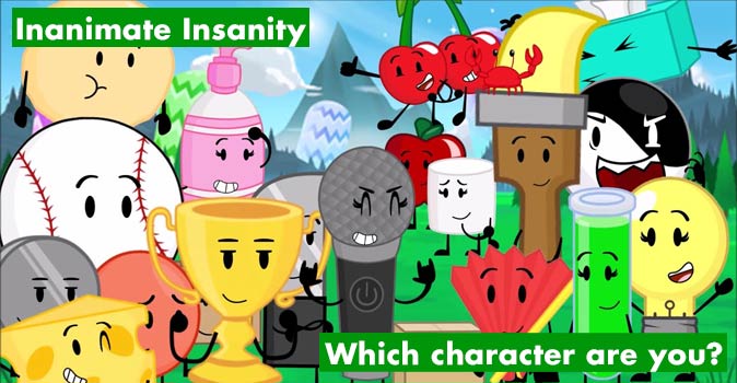 what inanimate insanity character are you