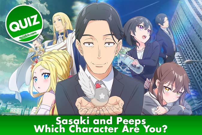 Bienvenue au quizz: Quel personnage de Sasaki and Peeps es-tu ?