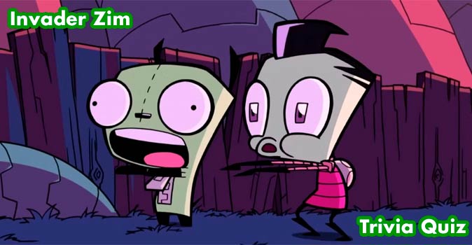 Welcome to Quiz: Invader Zim Trivia Quiz