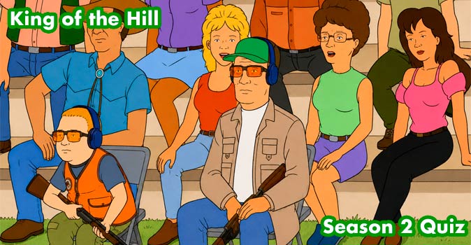 Welcome to Quiz: King of the Hill Season 2 Quiz