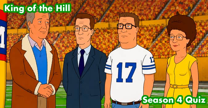 Welcome to Quiz: King of the Hill Season 4 Quiz
