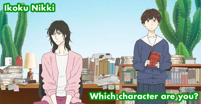 Welcome to Quiz: Which 'Ikoku Nikki' Character Are You