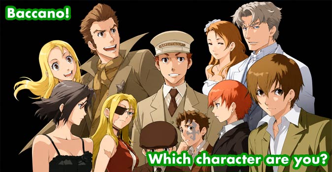 Welcome to Quiz: Which 'Baccano!' Character Are You