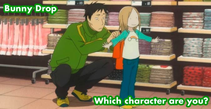 Welcome to Quiz: Which 'Bunny Drop' Character Are You