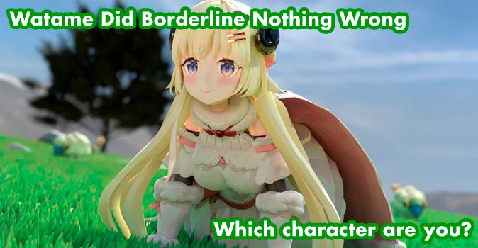 Welcome to Quiz: Which 'Watame Did Borderline Nothing Wrong' Character Are You