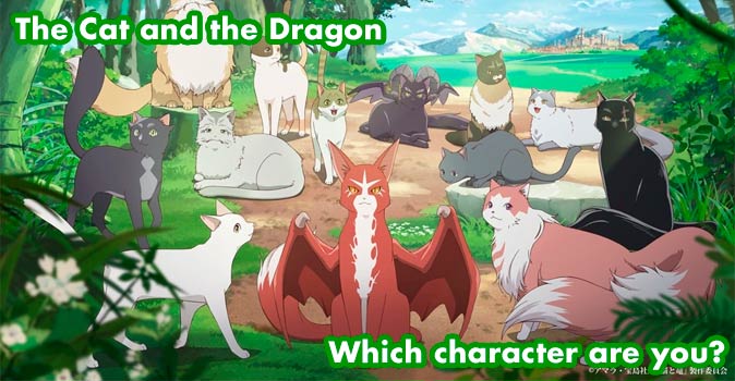 Welcome to Quiz: Which 'The Cat and the Dragon' Character Are You