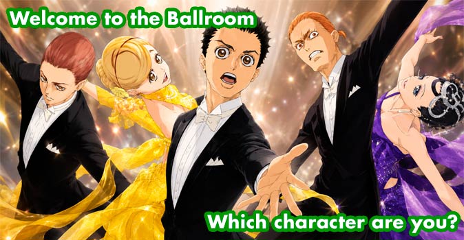 Welcome to Quiz: Which 'Welcome to the Ballroom' Character Are You