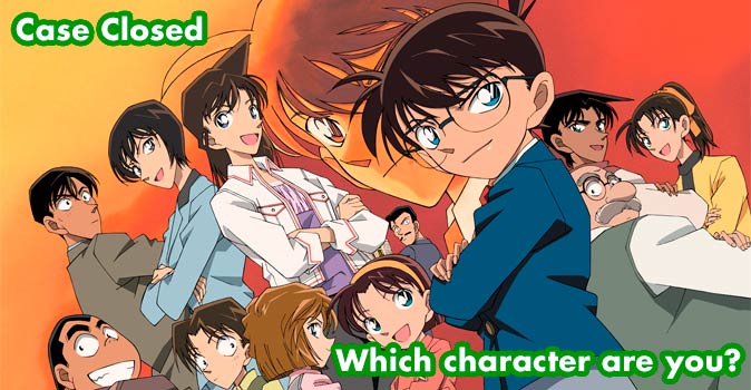 Welcome to Quiz: Which 'Case Closed' Character Are You