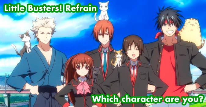 Bem-vindo ao questionário: Qual personagem de Little Busters! Refrain você é?