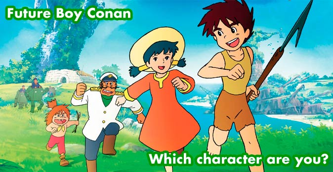 Welcome to Quiz: Which 'Future Boy Conan' Character Are You