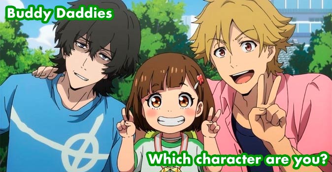 Welcome to Quiz: Which 'Buddy Daddies' Character Are You