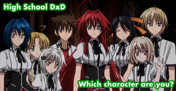 Welcome to Quiz: Which 'High School DxD' Character Are You