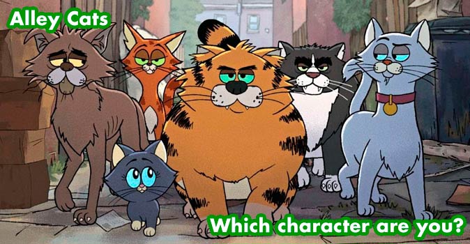 Welcome to Quiz: Which 'Alley Cats' Character Are You