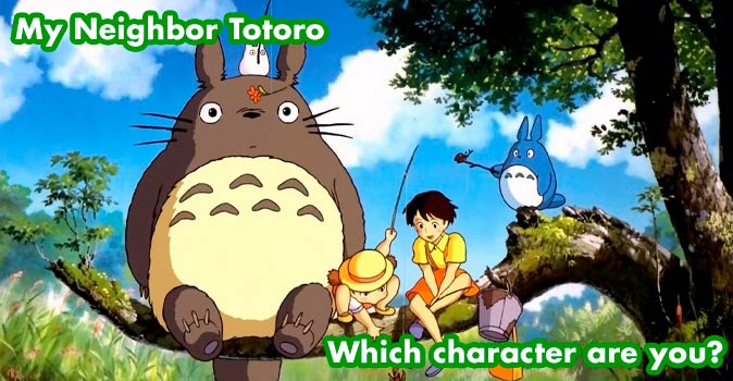 Welcome to Quiz: Which 'My Neighbor Totoro' Character Are You